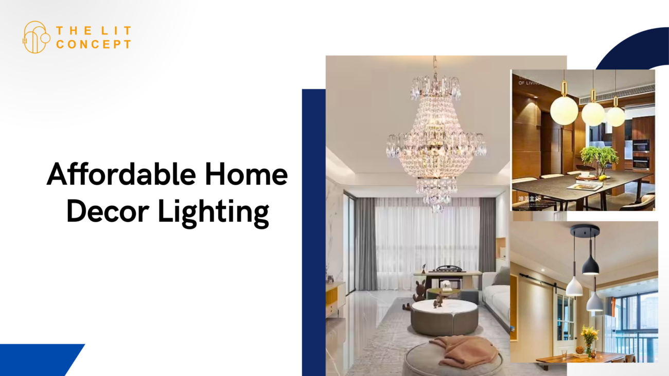 Affordable Home Decor Lighting Solutions for Every Budget